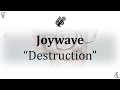 Joywave - Destruction (karaoke)