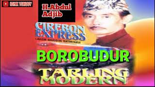 Download lagu BOROBUDUR 'voc.H.Abdul Adjib cipt.H.Abdul Adjib , pimpinan Tarling Putera Sangkala mp3