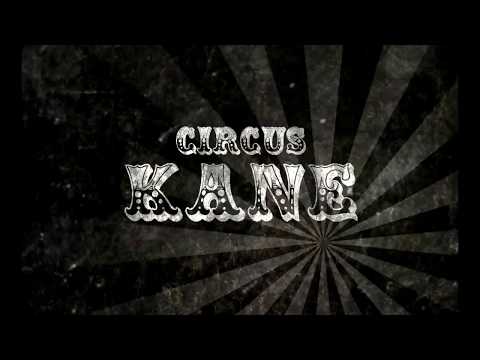 Цирк Кейна 2017  Circus Kane смотреть фильм 2017