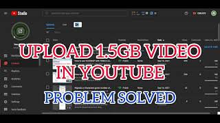 How to upload Large Size Videos on Youtube | Without reducing quality