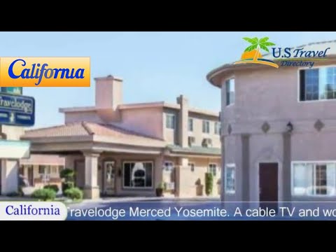 Travelodge Merced Yosemite, Merced Hotels - California