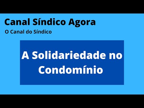 A Solidariedade no Condomínio