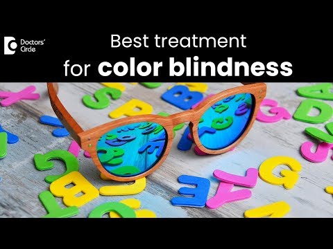 Best treatment for color blindness - Dr. Sunita Rana Agarwal