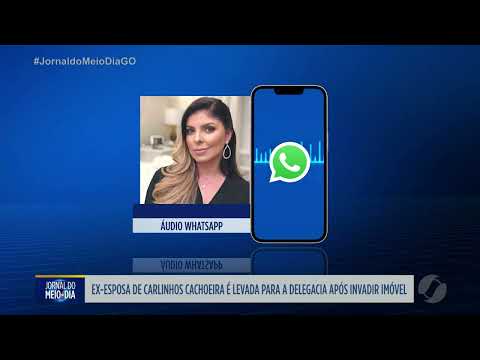 Ex-mulher de Carlos Cachoeira é levada para a delegacia após invadir imóvel