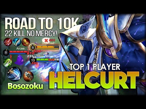Road to 10k Matches of Helcurt! 22 Kill Damage Monster. Bosozoku Top 1 Player Helcurt - MLBB