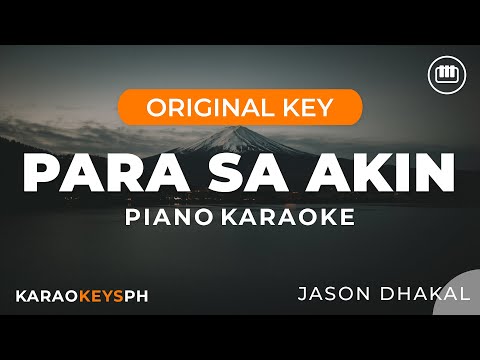 Para Sa Akin - Jason Dhakal (Slow Piano Karaoke)