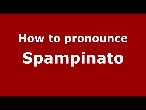 How to pronounce Spampinato