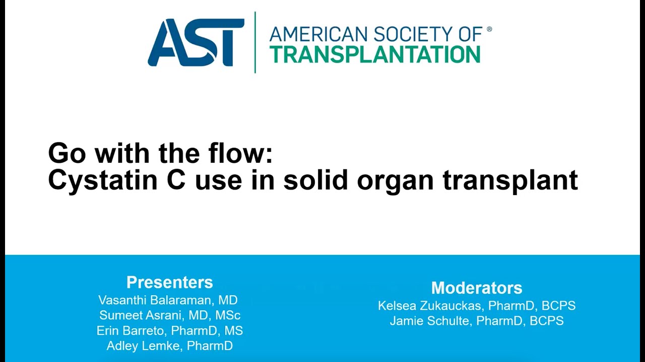 Go with the flow: Cystatin C use in Solid Organ Transplant 2024
