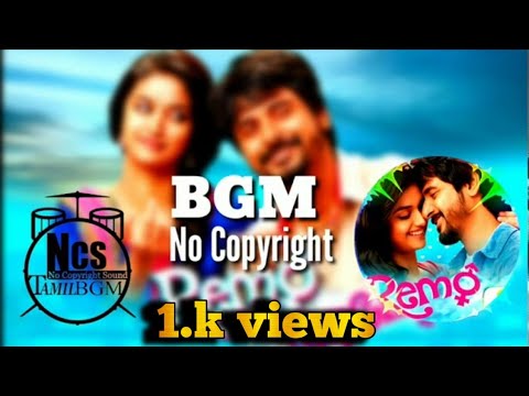 ❤️REMO BGM No Copyright |NCS TAMIL BGM | SIVAKARTHIKEYAN BGM | ❤️Remo Love Bgm❤️