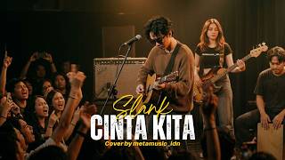 Download lagu SLANK - CINTA KITA | Cover by Metamusic Version mp3 Download lagu SLANK - CINTA KITA | Cover by Metamusic Version mp3
