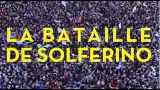 Film Annonce - LA BATAILLE DE SOLFÉRINO de Justine Triet - ACID CANNES 2013 - sortie le 18 septembre