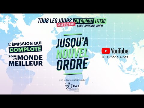 Jusqu'à Nouvel Ordre - Emission du 13 Mai 2020