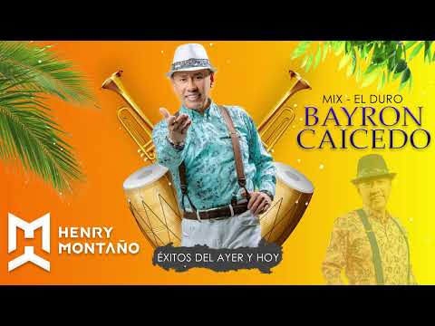 Mix Bayron Caicedo - Actuales y Clásicos_Henry Montaño Dj