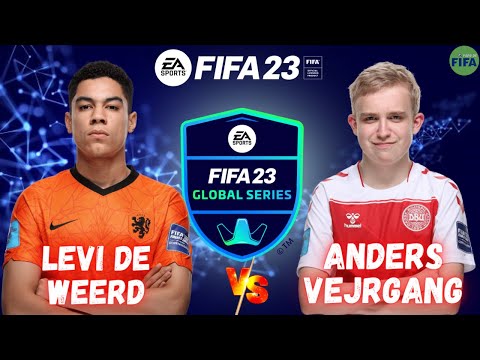 LEVI DE WEERD VS ANDERS VEJRGANG - FIFA 23 / FIFA GLOBAL SERIES | PRÓ VS PRÓ