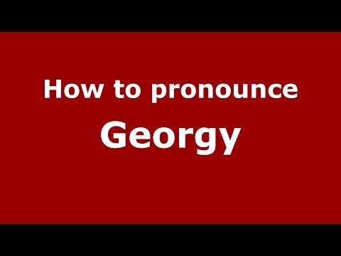 How to pronounce Georgy (Russian/Russia) - PronounceNames.com