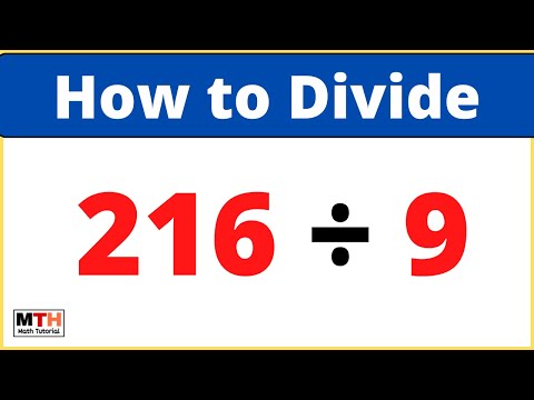 216 divided by 9 (216÷9) | Value of 216/9 | Long Division