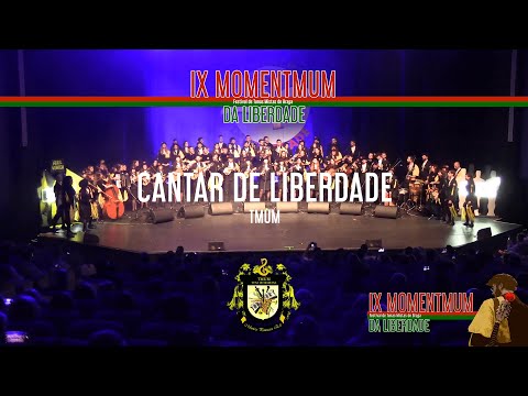 TMUM - Cantar de Liberdade (IX MOMENTMUM)