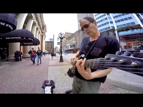 The Six Million Dollar Guitar - New kid in town - Amazing Vancouver street busker performance!