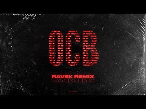 Malaa - OCB (Ravek Remix)