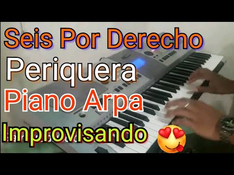 Teclado Llanero - Seis Por Derecho y Periquera | Piano ARPA
