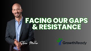 Episode 253: Facing our Gaps & Resistance – Highlight Reel