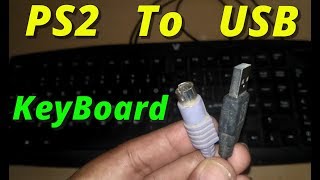 How to convert keyboard PS2 to USB (100% working) |  Keyboard port change to usb