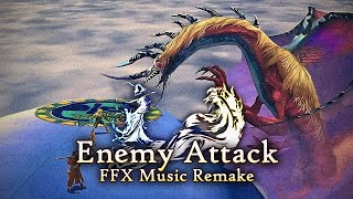 Download lagu FFX Orchestral Remix - Enemy Attack mp3