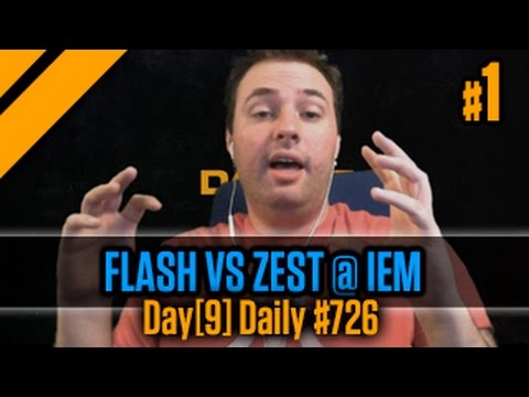 Day[9] Daily #726 - FLASH vs Zest @ IEM P1