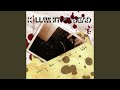 Killwhitneydead vs The River Bottom Nightmare Band