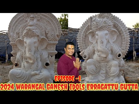 2024 warangal Ganesh idols erra gattu gutta episode -1!! #ganeshmaking #ganeshsongs #ganeshmantra