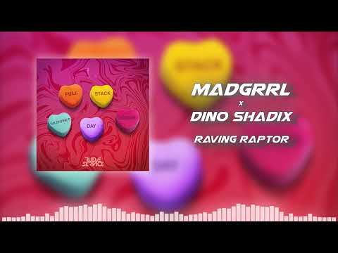 MADGRRL x Dino Shadix - Raving Raptor