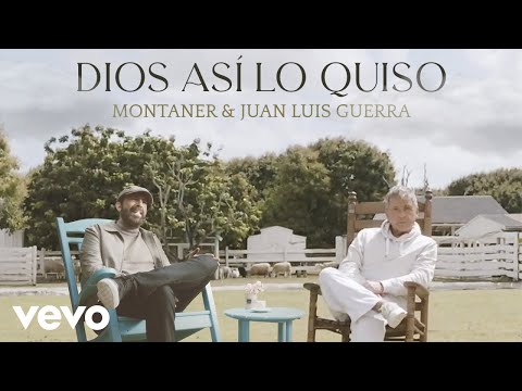 Ricardo Montaner, Juan Luis Guerra 4.40 - Dios Así Lo Quiso