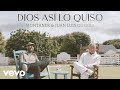 Ricardo Montaner, Juan Luis Guerra 4.40 - Dios Así Lo Quiso