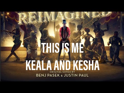 Keala Settle & Kesha - This is me (Duet)