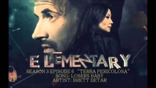 Elementary S03E06 - Losers Baby by Brett Detar
