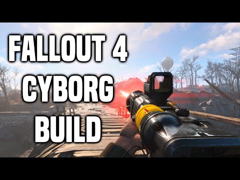 Fallout 4 Builds - The Cyborg - Best Energy Weapons Build - All Energy Guns, Sneak, & Power Armor