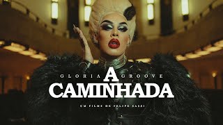 A CAMINHADA Music Video