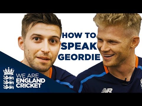 How To Speak Geordie with Mark Wood - Lesson One: Sam Billings