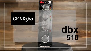 Video thumbnail for dbx 510 500-Series Sub Harmonic Synth - Gear360 at Front End Audio by Front End Audio
