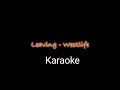 Leaving by Westlife (Karaoke)