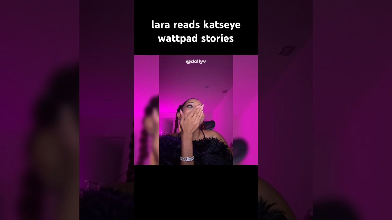 KATSEYE’S LARA reads KATSEYE WATTPAD STORIES #katseye #lara #wattpad #stories #funny
