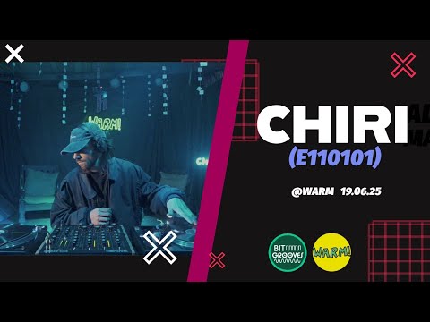 CHIRI (E110101) - Vinyl House Session @ Warm - Bitgrooves