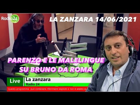 Parenzo e le malelingue su Bruno da Roma | LA ZANZARA 14/06/2021