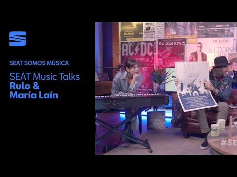 SEAT Music Talks - Rulo y María Laín