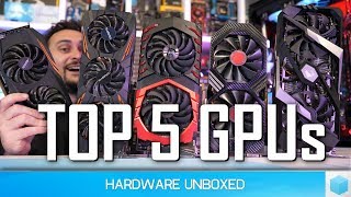 Top 5 Best GPUs Right Now, December 2018