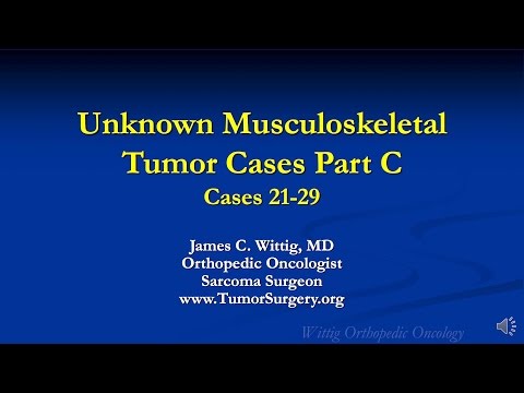 Orthopedic Oncology Course - Unknown Test Cases Part C (Cases 21-29) - Lecture 13
