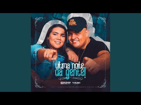Última Noite da Gente
