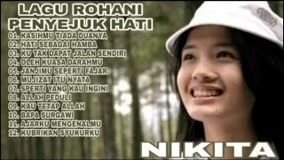 Download lagu Lagu Rohani Penyejuk Hati || NIKITA mp3