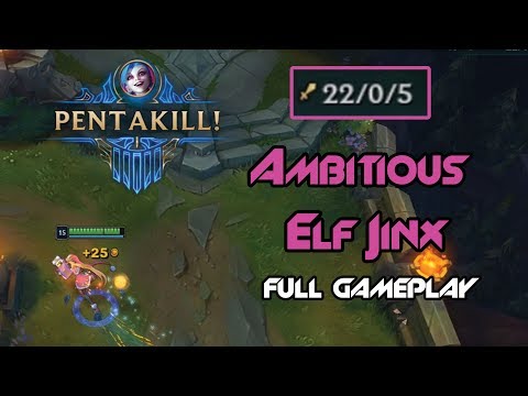 New Ambitious Elf Jinx Gameplay - League of Legends