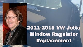 2011-2018 VW Jetta LF Window Regulator Repair/Replacement